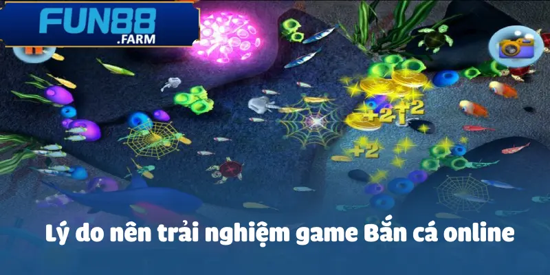 Bắn Cá Online - Tựa Game Hot Nhất Nền Tảng FUN88 3 ban-ca-online