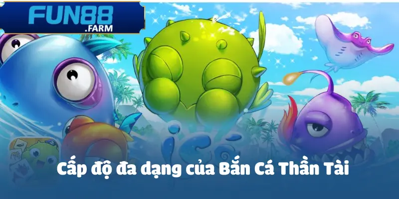 Bắn Cá Thần Tài - Tựa Game Hấp Dẫn Khó Cưỡng Tại FUN88 4 ban-ca-than-tai