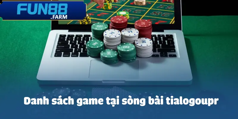 Sòng Bài Trực Tuyến Dialogoupr - Đẳng Cấp Và Chất Lượng 4 song-bai-truc-tuyen-dialogoupr